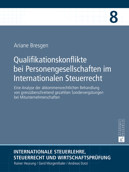 Title details for Qualifikationskonflikte bei Personengesellschaften im Internationalen Steuerrecht by Rainer Heurung - Wait list